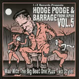 HODGE PODGE��BARRAGE VOL.5