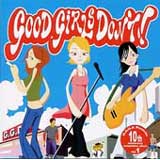 K.O.G.A Records 10th anniversary compilation album vol.1�uGOOD GIRLS DON'T�v
