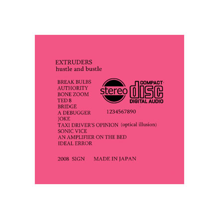 hustle and bustle／EXTRUDERS (エクストルーダーズ)【CD】
