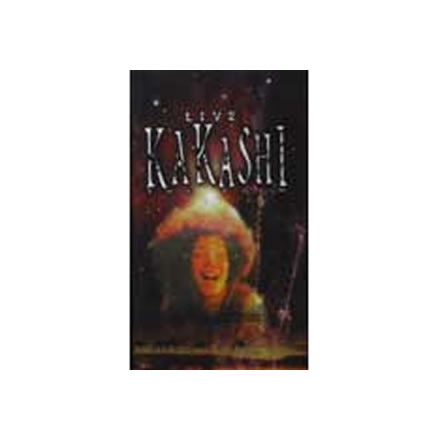 LIVE VIDEO／KAKASHI (かかし)【VHSビデオ】